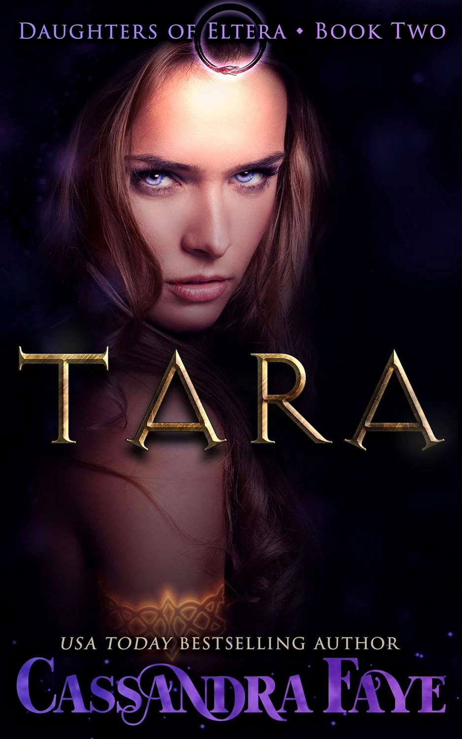 Tara (A Dark Paranormal Fantasy Romance) (Daughters of Eltera Book 2) poster