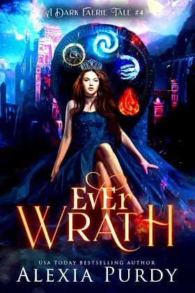 Ever Wrath (A Dark Faerie Tale Book 4) poster