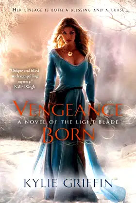 Vengeance Born (A Novel of the Light Blade) poster