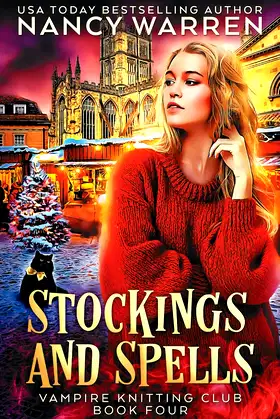 Stockings and Spells: A paranormal cozy mystery (Vampire Knitting Club) poster
