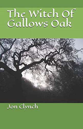 The Witch Of Gallows Oak poster