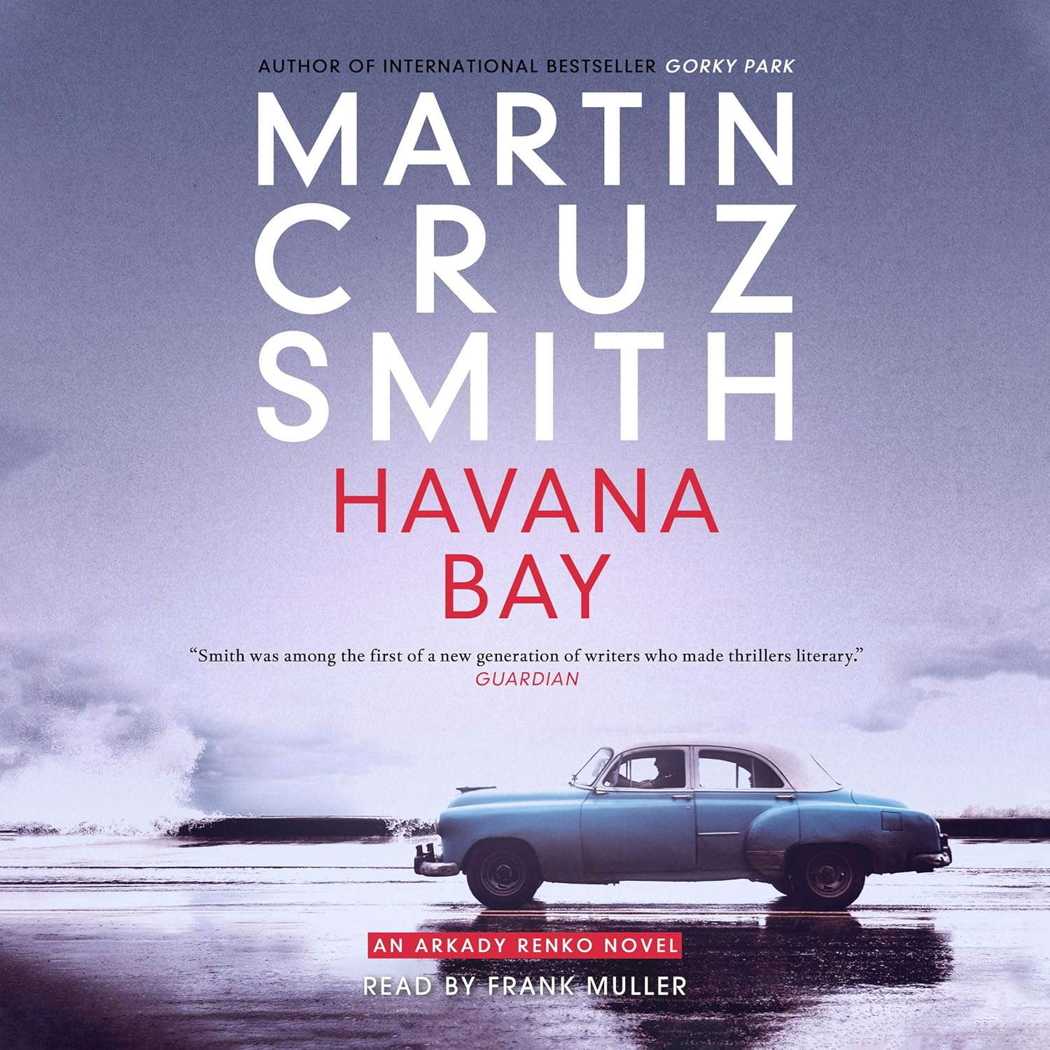 Havana Bay: The Arkady Renko Novels, book 4 (The Arkady Renko Novels, 4) poster