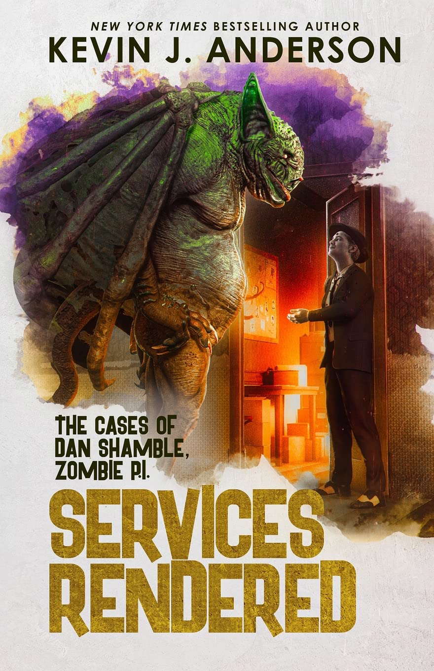 Services Rendered: The Cases of Dan Shamble, Zombie P.I. poster