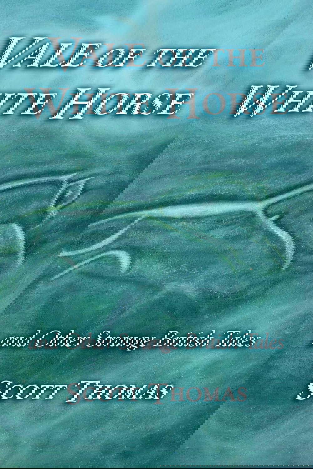 Vale of the White Horse and Other Strange British Tales poster
