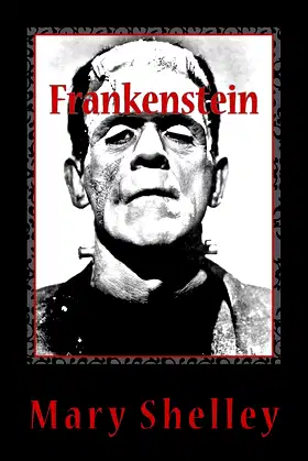 Frankenstein: Or, The Modern Prometheus poster