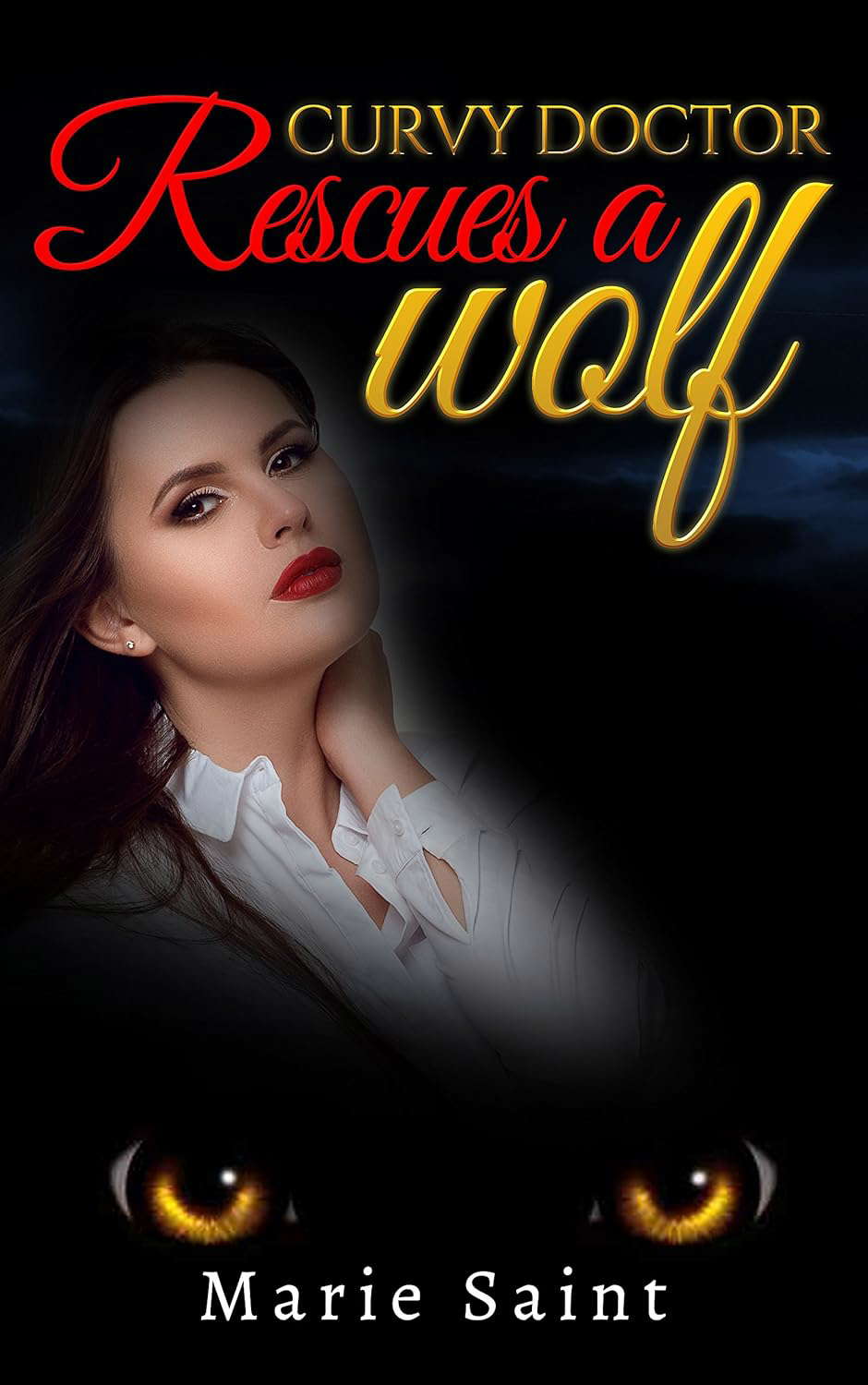 Curvy Doctor Rescues a Wolf (Romancing a Wolf Book 1) poster