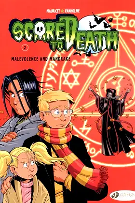 Malevolence and Mandrake (Volume 2) (Scared to Death, 2) poster