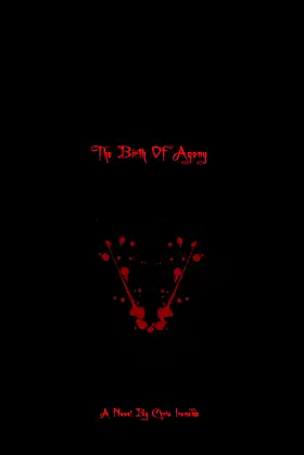 The Birth Of Agony (Prophecies of The Dawning Day Book 1) poster