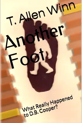 Another Foot: What Really Happened to D.B. Cooper? poster