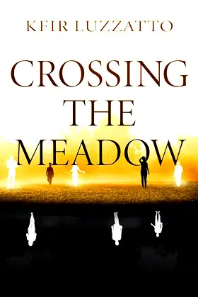 Crossing the Meadow poster