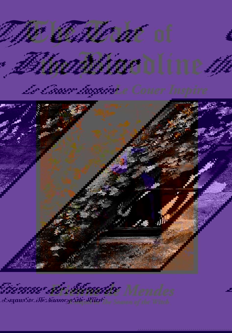 The Tale of the Bloodline: Le Couer Inspire (Book 3) poster