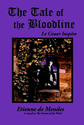 The Tale of the Bloodline: Le Couer Inspire (Book 3) poster