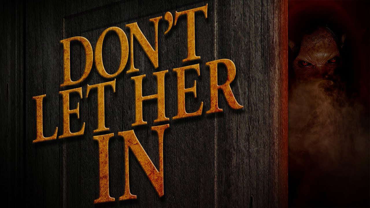 Poster for Don't Let Her In