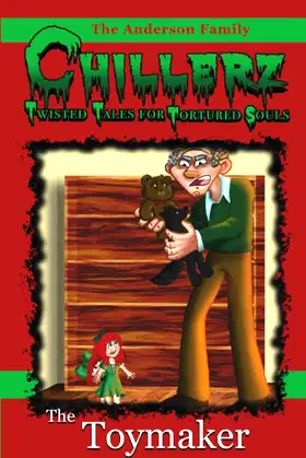 The Toymaker: Chillerz Book Two poster