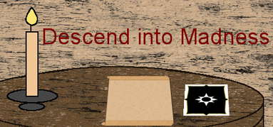 Descend into Madness capsule
