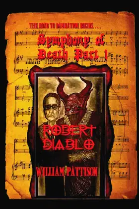 Symphony of Death Part 1: Robert Diablo poster