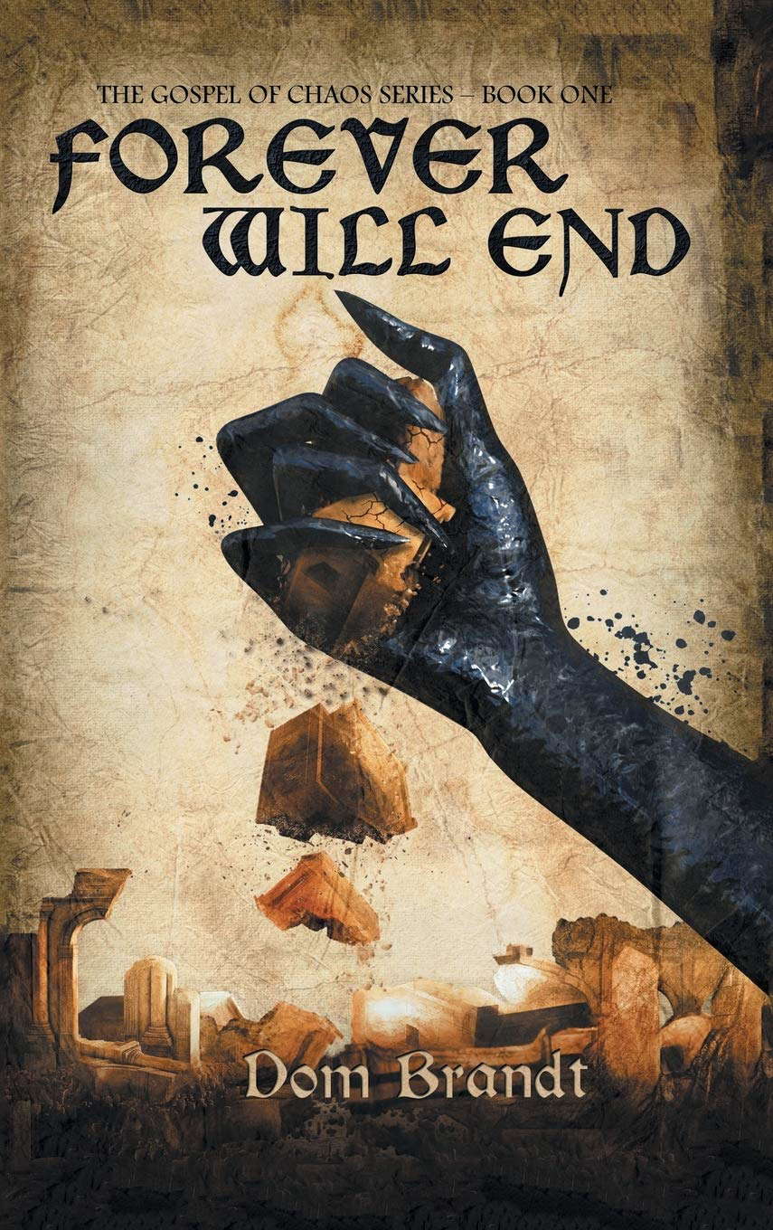 Forever Will End (Gospel of Chaos, 1) poster