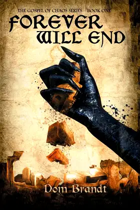 Forever Will End (Gospel of Chaos, 1) poster