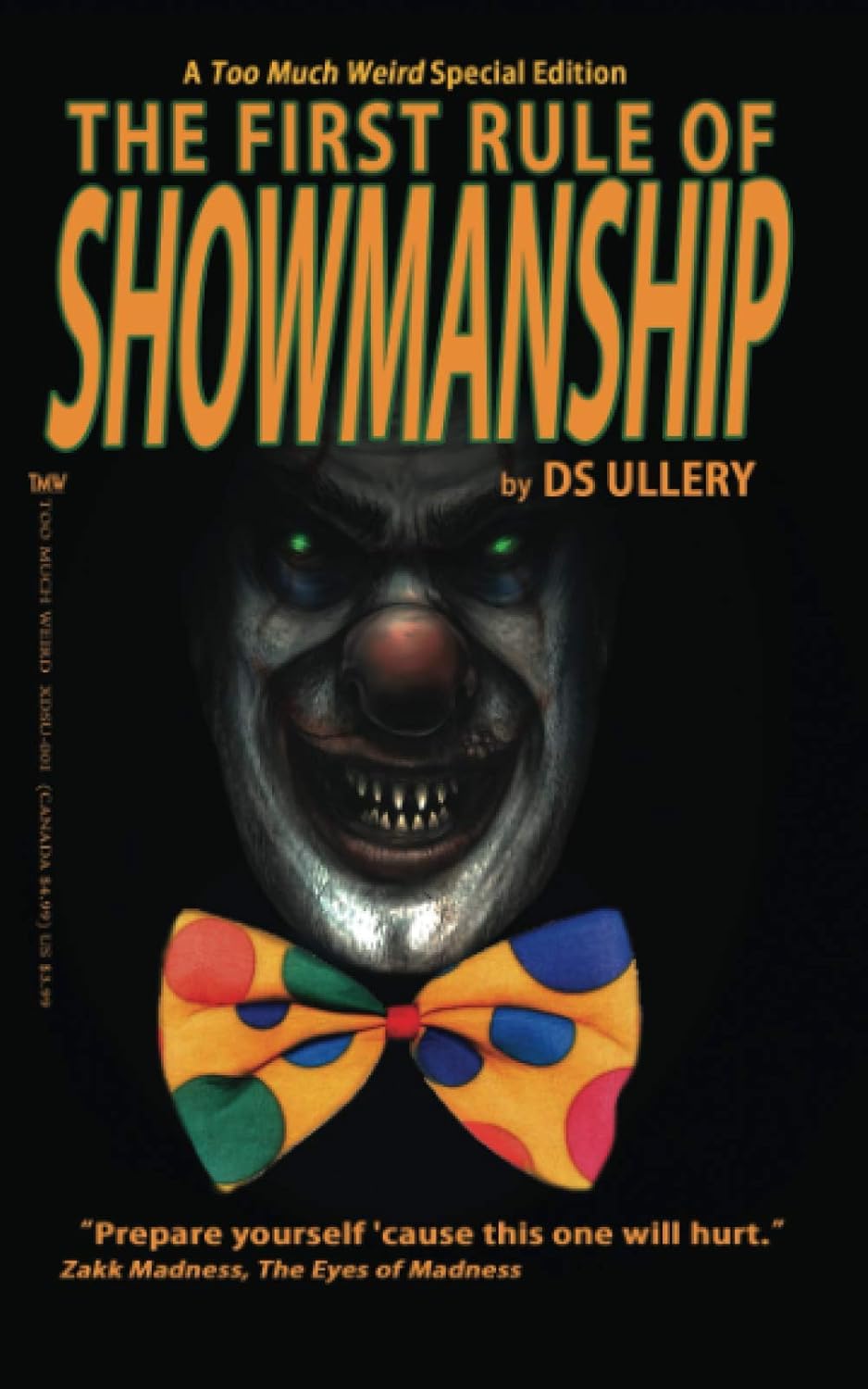 The First Rule of Showmanship: A Too Much Weird Special Edition poster