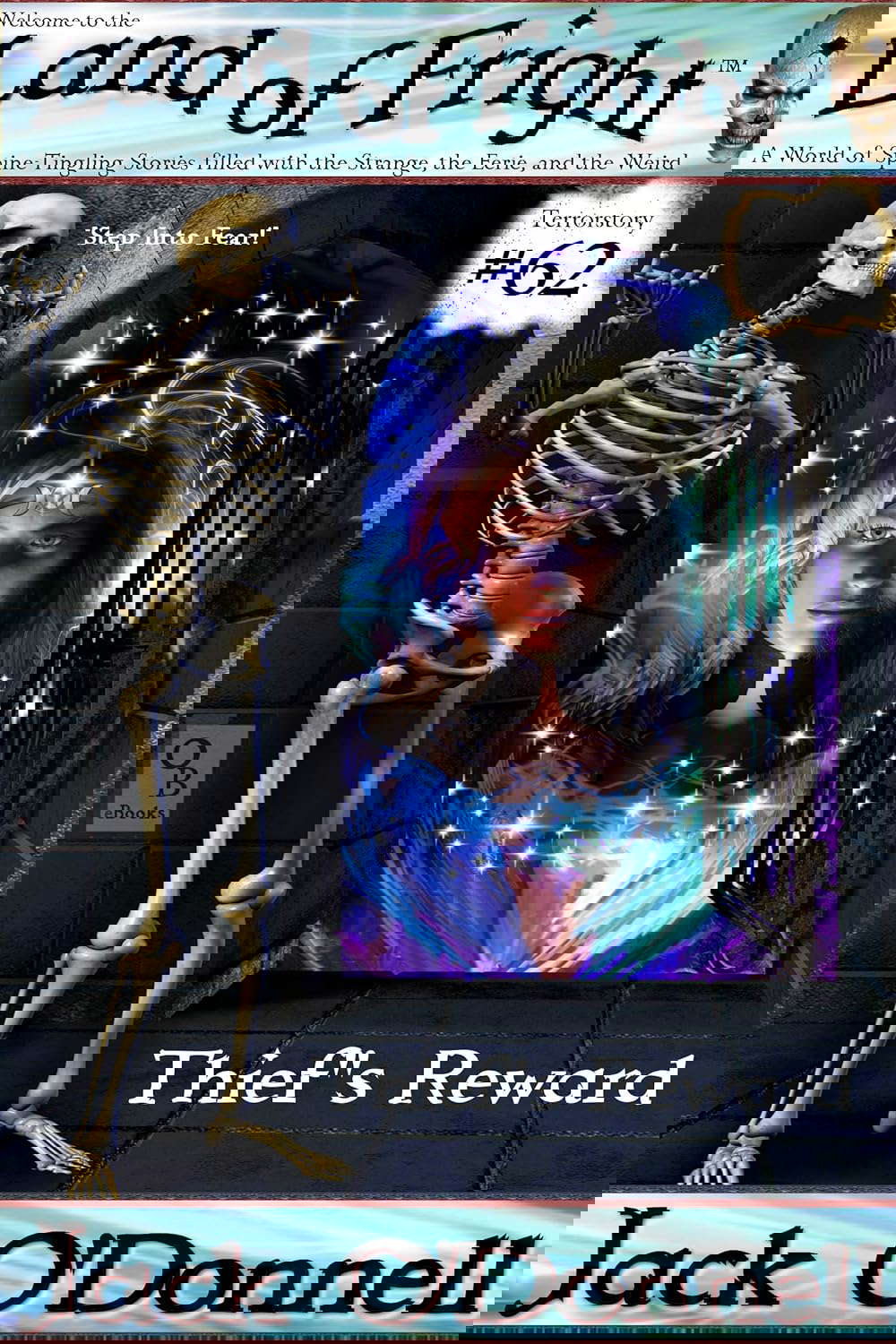 Thief's Reward (Land of Fright Book 62) poster