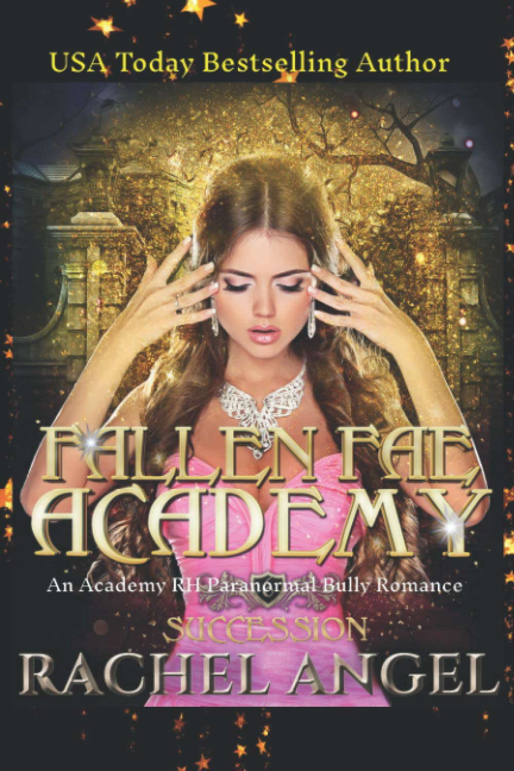 Succession: An Academy RH Paranormal Bully Romance (Fallen Fae Academy) poster