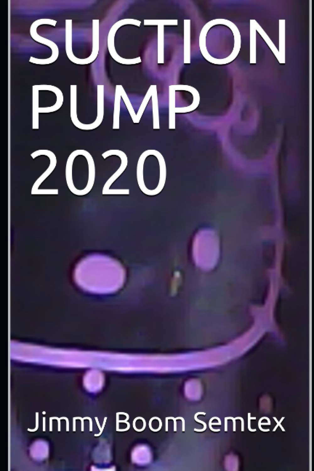 SUCTION PUMP 2020 poster