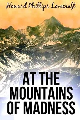 At the Mountains of Madness Annotated poster