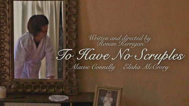 To Have No Scruples | Psychological Horror Short Film poster