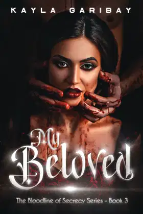 My Beloved (The Bloodline of Secrecy Series) poster