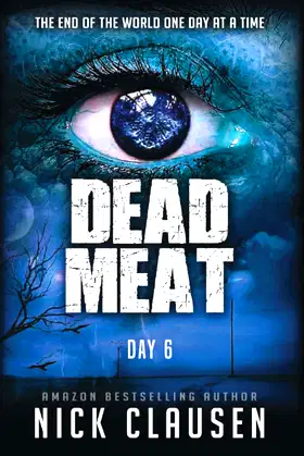 Dead Meat: Day 6 poster