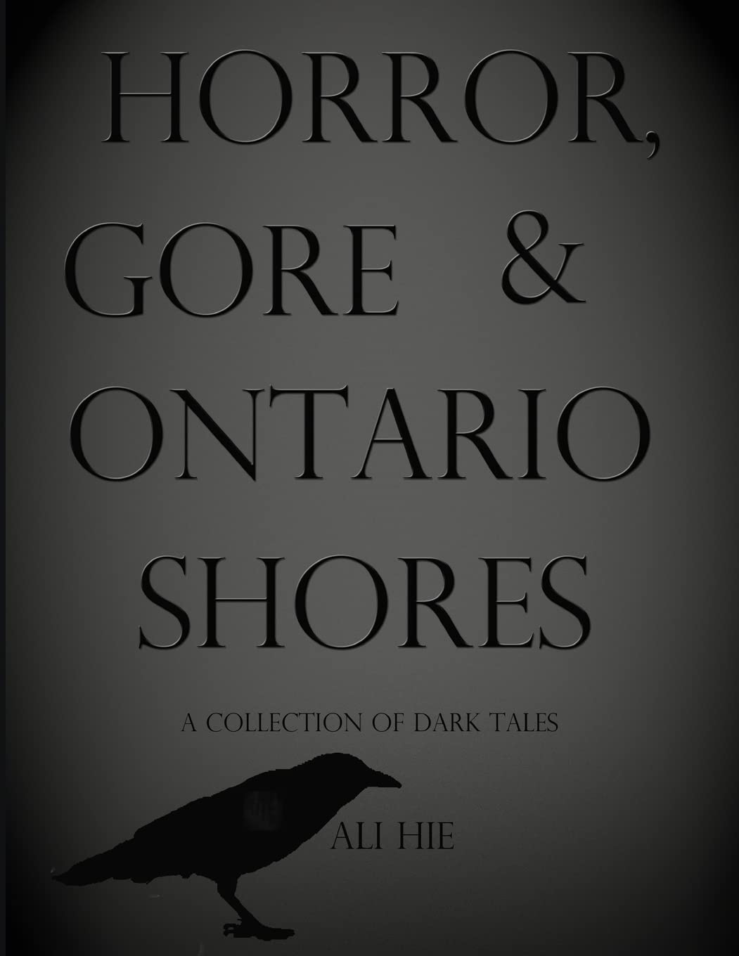 Horror, Gore and Ontario Shores poster