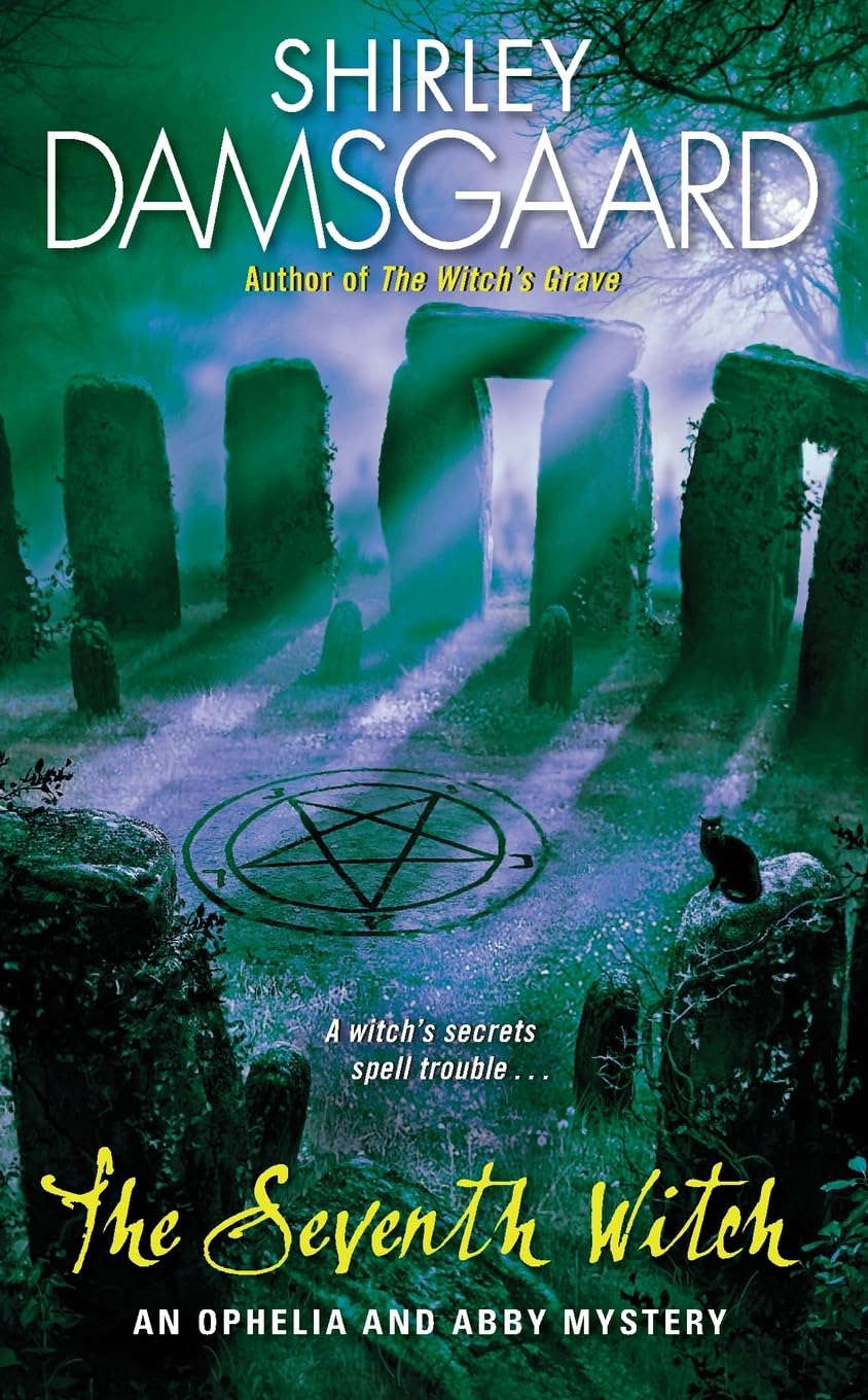 The Seventh Witch (Ophelia & Abby Mysteries, No. 7) poster