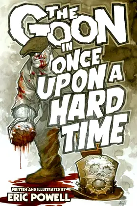 The Goon Volume 15: Once Upon a Hard Time poster