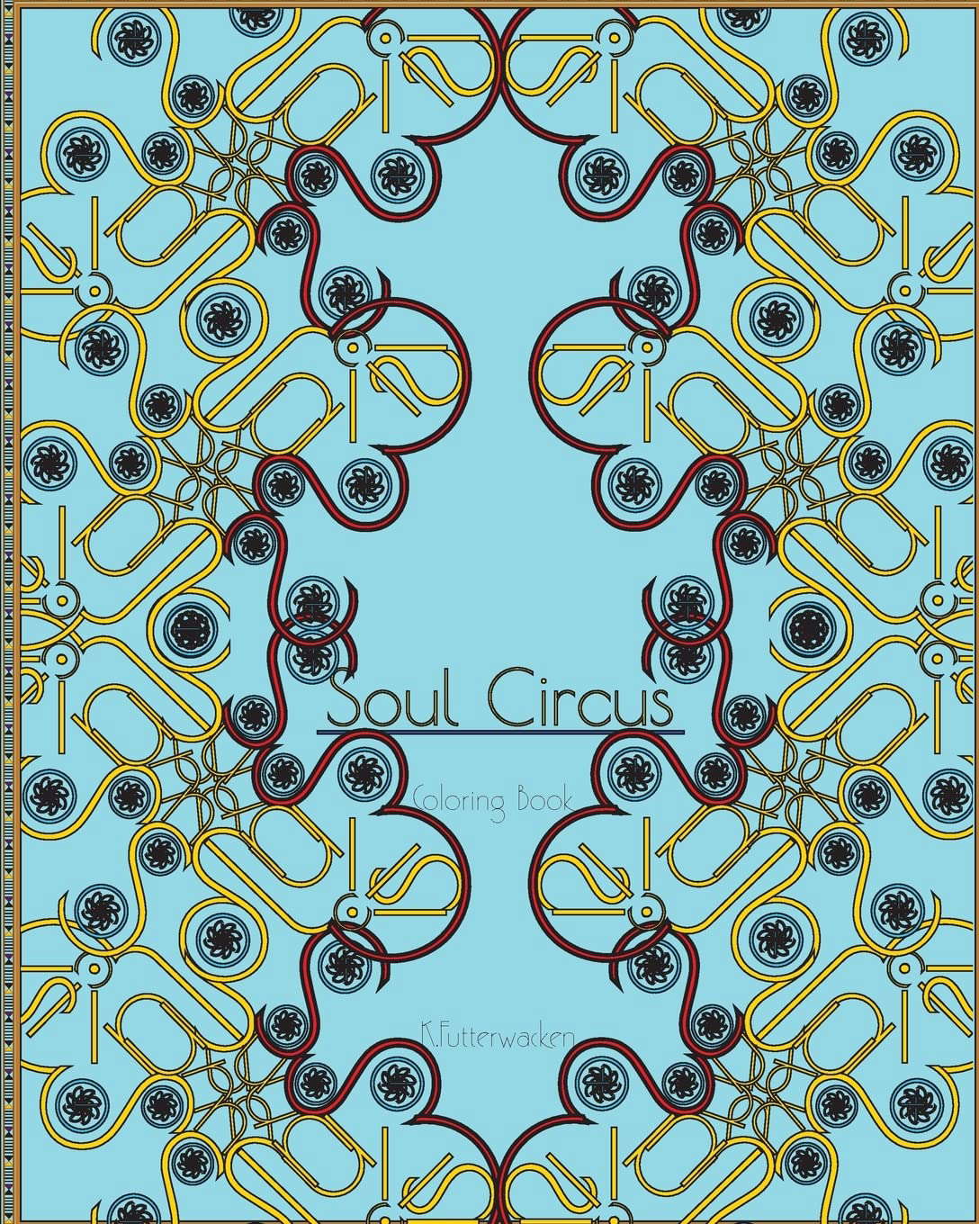 Soul Circus Coloring Book poster