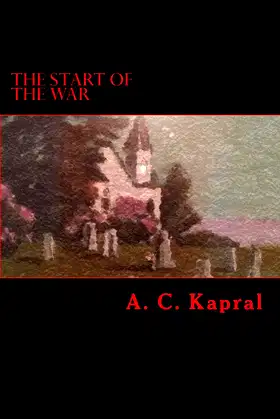 The Start Of The War poster