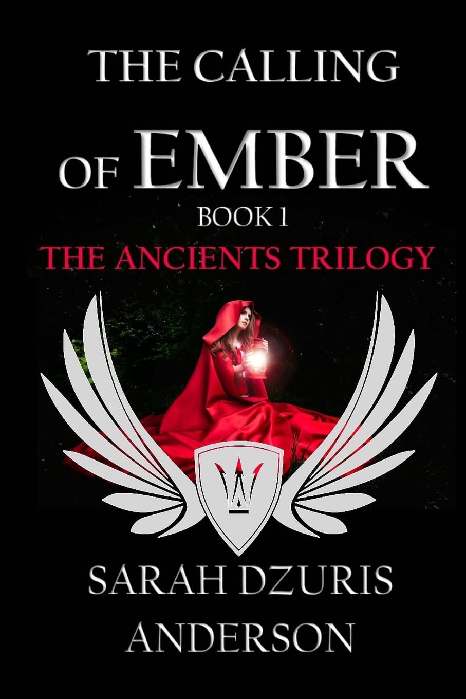 The Ancients Trilogy: The Calling of Ember poster