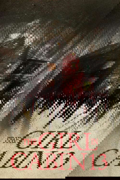The Girl in Cabin 13 poster