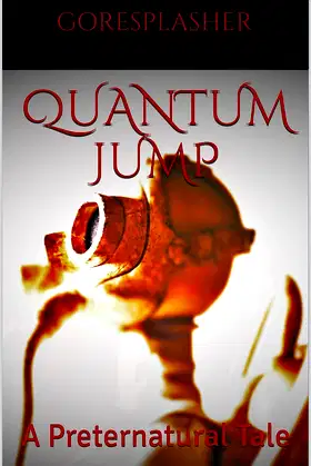 Quantum Jump: A Preternatural Tale poster