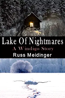 Lake of Nightmares: A Windigo Story poster