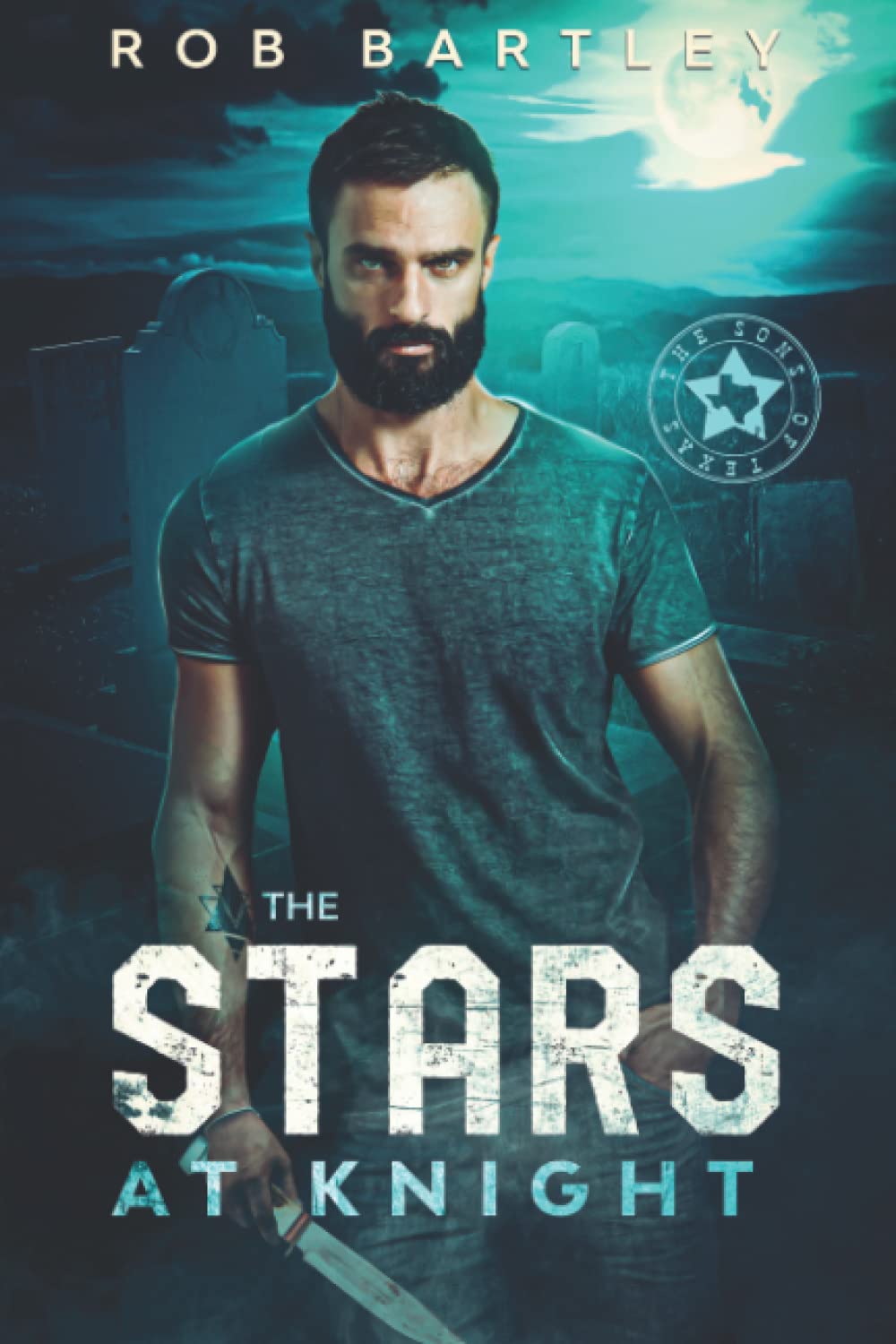 The Stars At Knight (Sons of Texas) poster