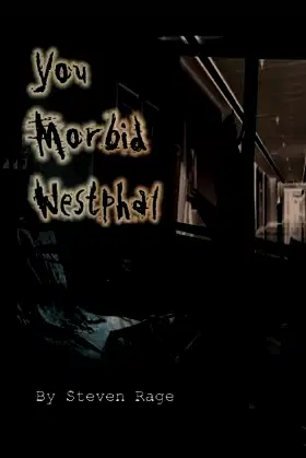 You Morbid Westphal poster
