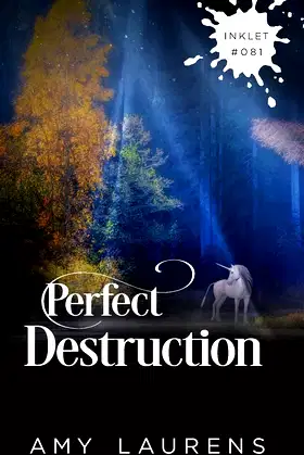 Perfect Destruction (Inklet) poster