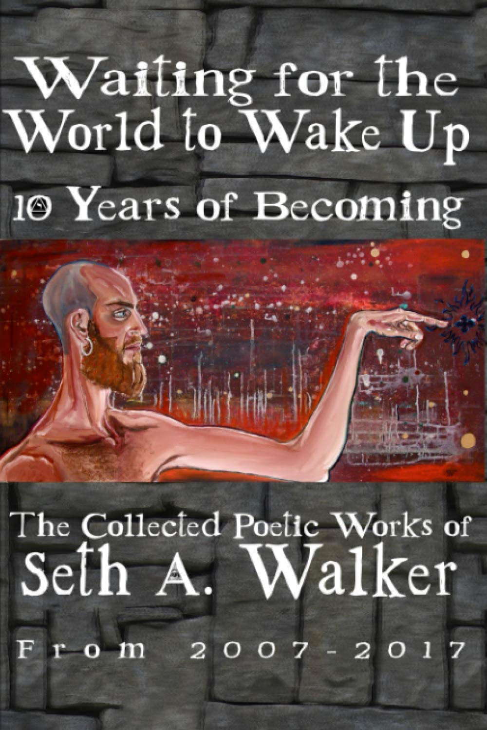 Waiting for the World to Wake Up: 10 Years of Becoming poster