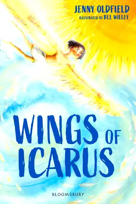Wings of Icarus: A Bloomsbury Reader: Brown Book Band (Bloomsbury Readers) poster