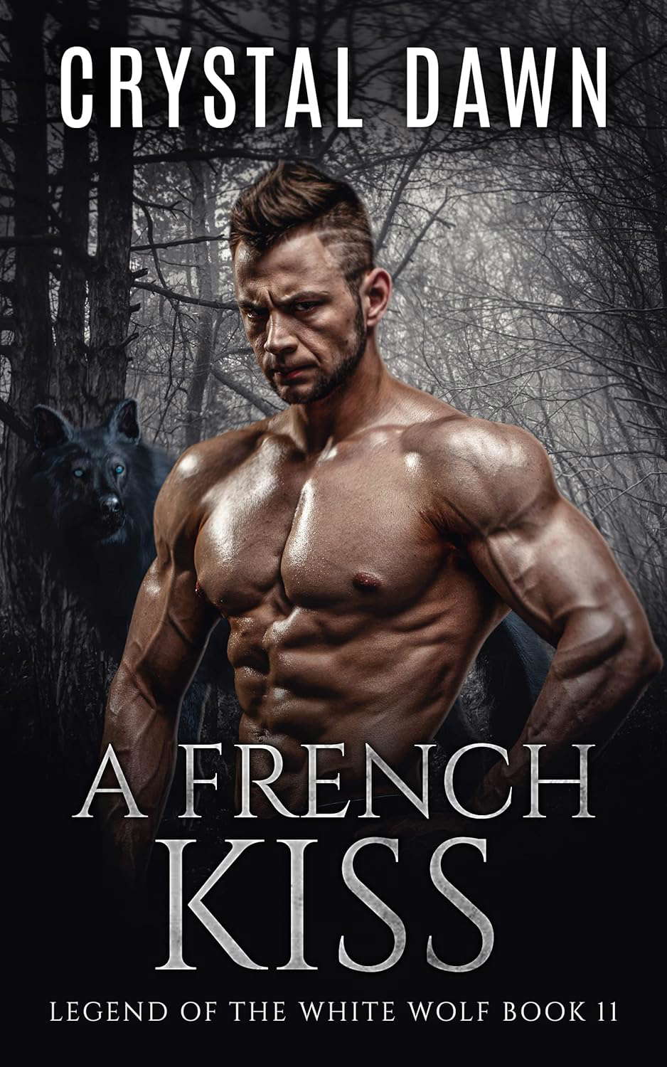 A French Kiss (Legend of the White Werewolf Book 11) poster
