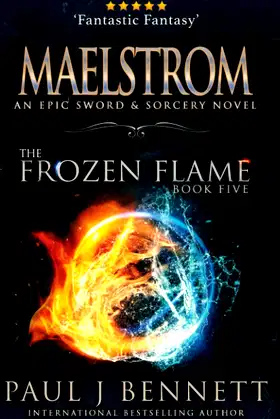 Maelstrom: An Epic Sword & Sorcery Novel (The Frozen Flame) poster