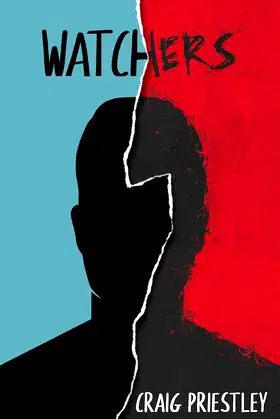 Watchers: A Science Fiction Thriller poster