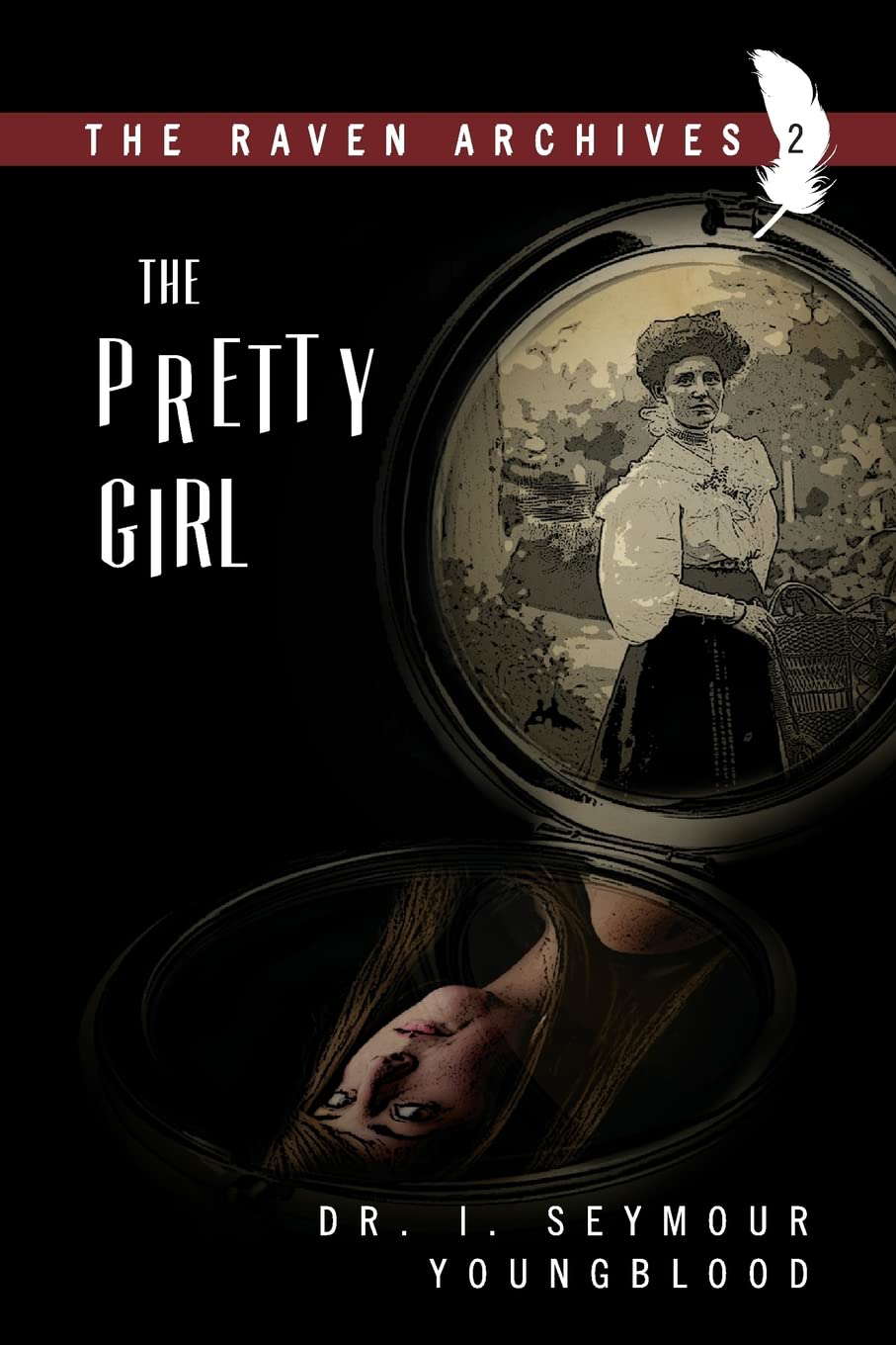 The Pretty Girl (The Raven Archives) poster