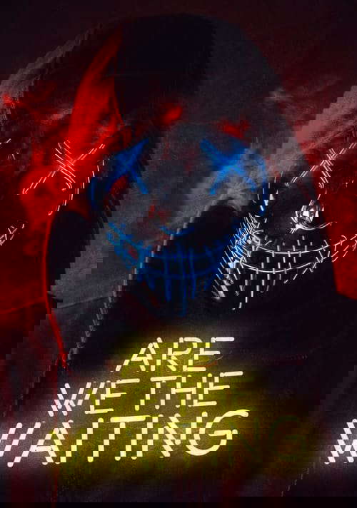 Are We The Waiting poster