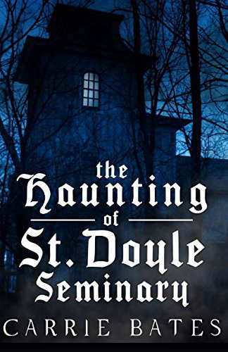 The Haunting of St. Doyle Seminary poster
